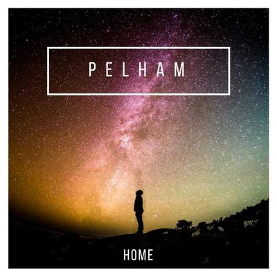 Home 专辑 Pelham/KES