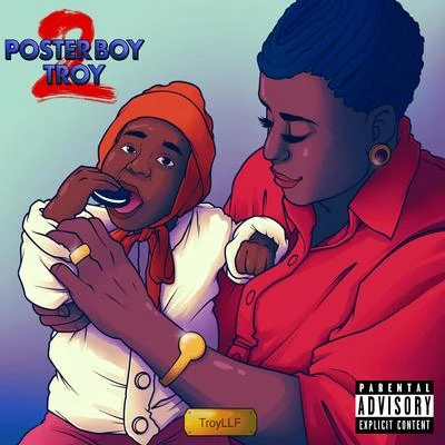 Poster Boy Troy 2 - EP 專輯 TroyLLF