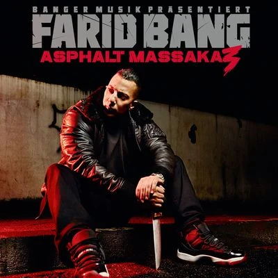 Asphalt Massaka 3 專輯 Farid Bang/Ali As/Veysel