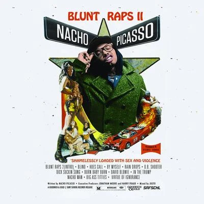 Blunt Raps 2 專輯 Nacho Picasso