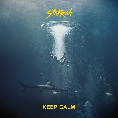 Keep Calm 專輯 Starrah