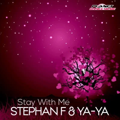 Stay With Me 專輯 Stephan F/Charlie Atom/Michael Fall/MaxRiven