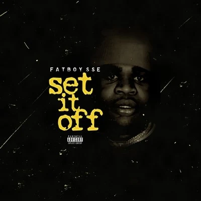 Set It Off 专辑 Fatboy SSE