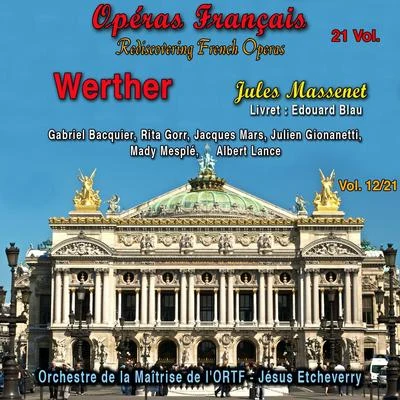 Rediscovering French Operas, Vol. 12 专辑 Reine Gianoli/Jesus Etcheverry/Paul von Schilhawsky/Bruno Rigutto/Katia Labèque