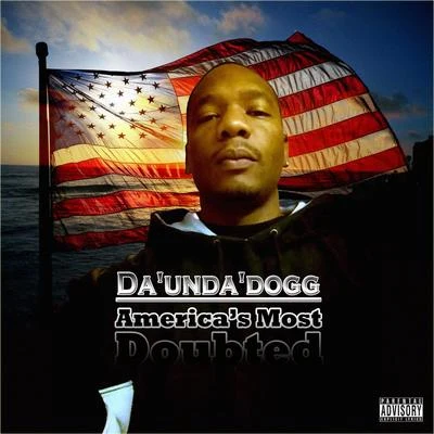 Americas Most Doubted 專輯 DaUndaDogg