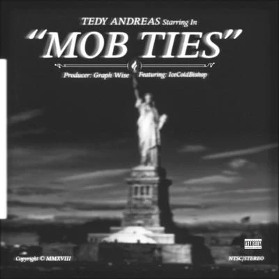 Mob Ties 專輯 History/Radamiz/Tedy Andreas