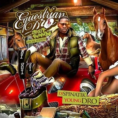 Equestrian Dro 專輯 Huli Shallone/Young Dro