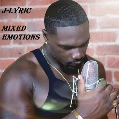 Mixed Emotions 專輯 J-Lyric/Nef The Pharoah