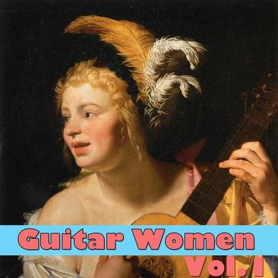 Guitar Women, Vol.1 專輯 Sister Rosetta Tharpe/Original Dixieland Jazz Band/Bessie Smith/Porter Grainger/The California Ramblers