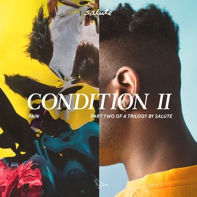 Condition II 專輯 Salute/Juliaiasiah