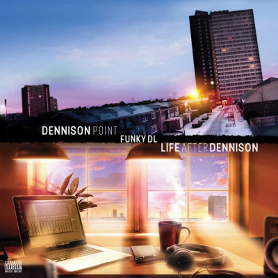 Dennison PointLife After Dennison 專輯 Funky DL/Substantial/Xantoné Blacq/Cícero/Cise Starr