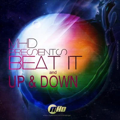 MHDTiakola Up & Down and Beat It