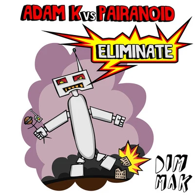 Eliminate 專輯 Adam K