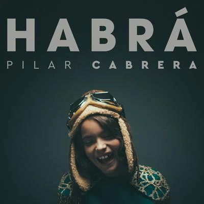 Habrá 专辑 Pio Perilla/Pilar Cabrera