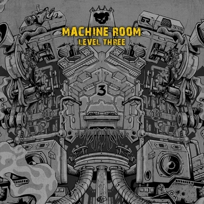 Machine Room (Level Three) 專輯 Teddy Killerz