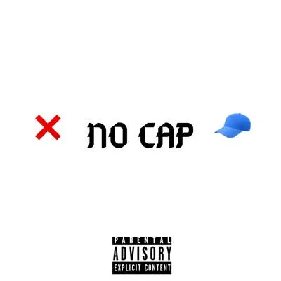 No Cap 專輯 LiL Saint