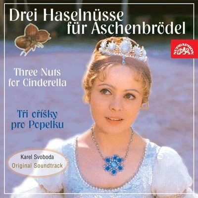 Drei Haselnüsse für Aschenbrödel (Original Motion Picture Soundtrack) 專輯 Zdeněk Folprecht/Rudolf Urbanec/Milivoj Uzelac/Film Symphony Orchestra/Antonín Kincl