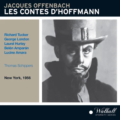 OFFENBACH, J.: Contes dHoffman (Les) (Metropolitan Orchestra, Schippers) 專輯 Gloria Agostini/Harry Shulman/Walter Lewis/Loren Glickman/Theodore Weis