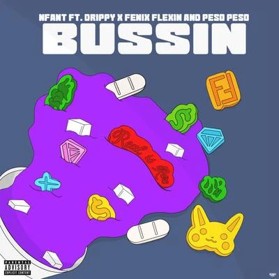 Bussin 專輯 Voochie P/Drippy