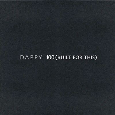 100 (Built for This) 專輯 Dappy