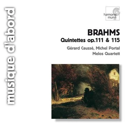 Brahms: Chamber Quintets, Op.111 & 115 專輯 Gérard Caussé