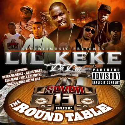 Round Table 专辑 Lil’ Keke