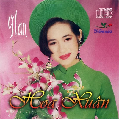 Diễm Xưa CD - Ý Lan - Hoa xuân 專輯 Le Thu/24 Thí Sinh Dự Thi Hoa Hậu/Ý Lan