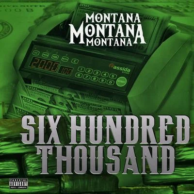 Six Hundred Thousand 專輯 Reesie Reese/Montana Montana Montana