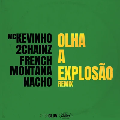 Olha A Explosão (Remix) 專輯 MC Kevinho