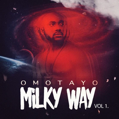 Milky Way 專輯 Omotayo