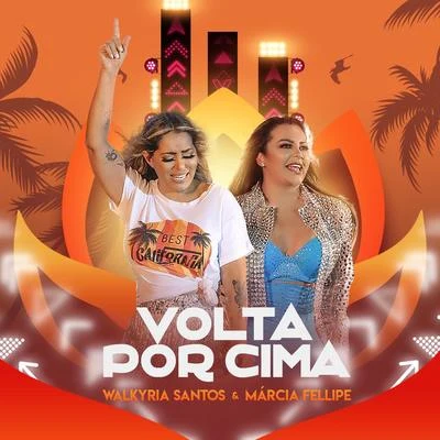 Volta por Cima 专辑 Solange Almeida/Walkyria Santos