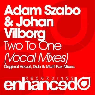 Two To One (Remixes) 專輯 Adam Szabo/Agulo/Falcon/AWD/Roman Polonsky