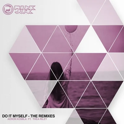 Do It Myself: The Remixes 专辑 Mehdi Bey/Remeya Kingston/Aeron Komila