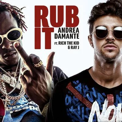 Rub It 專輯 Alex Sensation/Rich The Kid/NaCho/Stefflon Don/J Balvin