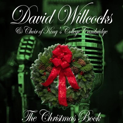 The Christmas Book 專輯 David Willcocks/Choir of Kings College Cambridge