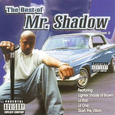 The Best of Volume 2 專輯 OG Spanish Fly/Bad Boy of Clika One/Mr. Shadow