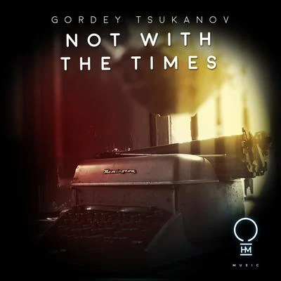 Not With The Times 專輯 Gordey Tsukanov/Blood Groove/Kikis/Haroun Omar/Psychowsky