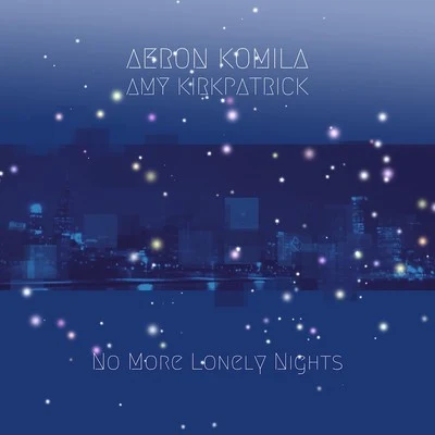 Amy KirkpatrickLive Ayce No More Lonely Nights