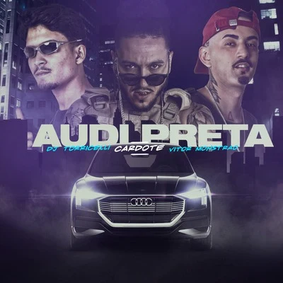 Audi Preta 專輯 Vitor Monstrão