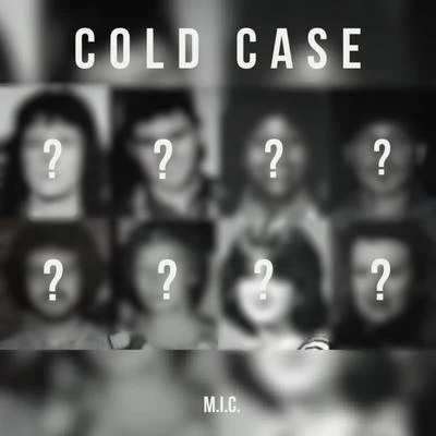 Cold Case 專輯 M.I.C.