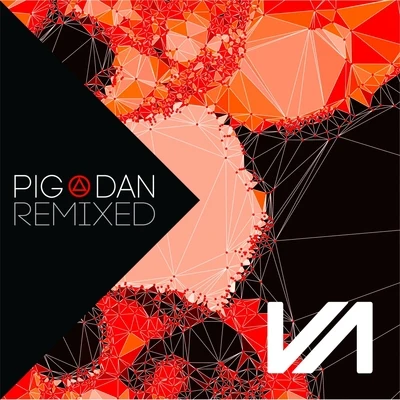 Pig&Dan Remixed, Pt. 2 專輯 Yulia Niko/Pig&Dan