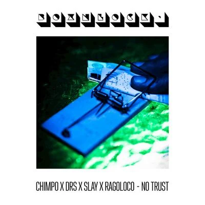 No Trust 專輯 Chimpo