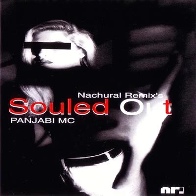 Souled Out 专辑 Panjabi MC/Ashok Gill