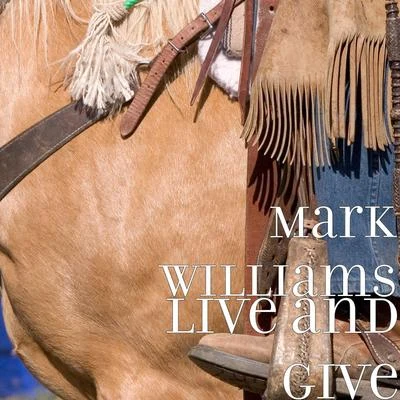 Mark WilliamsLouis VierneRobert Dixon Live and Give