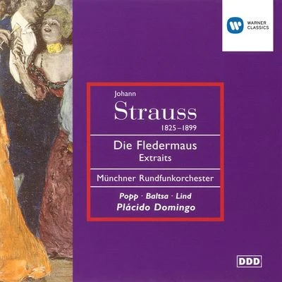 J. Strauss II: Die Fledermaus Highlights 專輯 Plácido Domingo