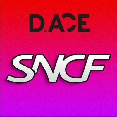 SNCF 專輯 Davodka/D.ACE