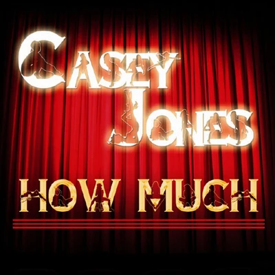 How Much 專輯 Casey Jones/CYBRPNK