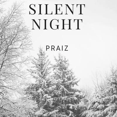 Silent Night 專輯 Praiz