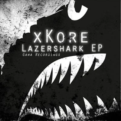 Lazershark EP 專輯 xKore