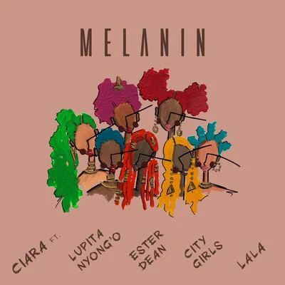 Melanin (feat. Lupita Nyongo, Ester Dean, City Girls, & LA LA) 專輯 City Girls/MIKE SMIFF